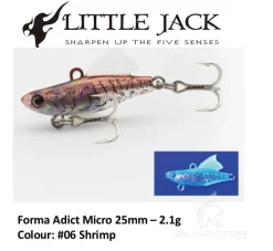 Little Jack Forma Adict Micro