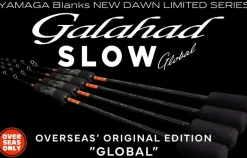 Yamaga Blanks Galahad Slow Global